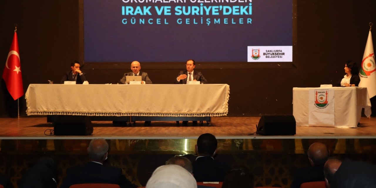 Ortadoğu’da Ki Gelişmeler Şanlıurfa’da Ki Panelde Konuşuldu
