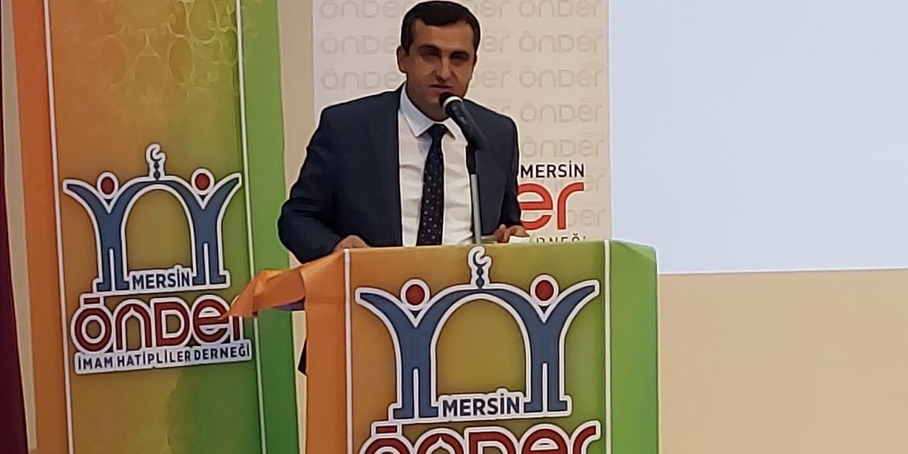 Mersin Önder İ̇mam Hatipliler Derneğinde Yeni Başkan Yıldızbakan