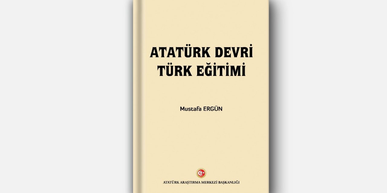Atatürk Araştırma Merkezi Başkanlığından 2 Yeni Eser