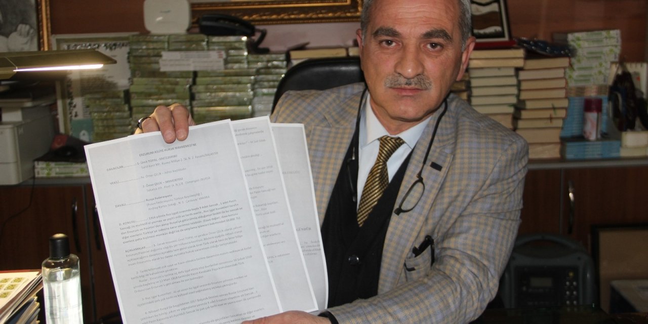 Erzurum’dan Rusya’ya Sancak Davası