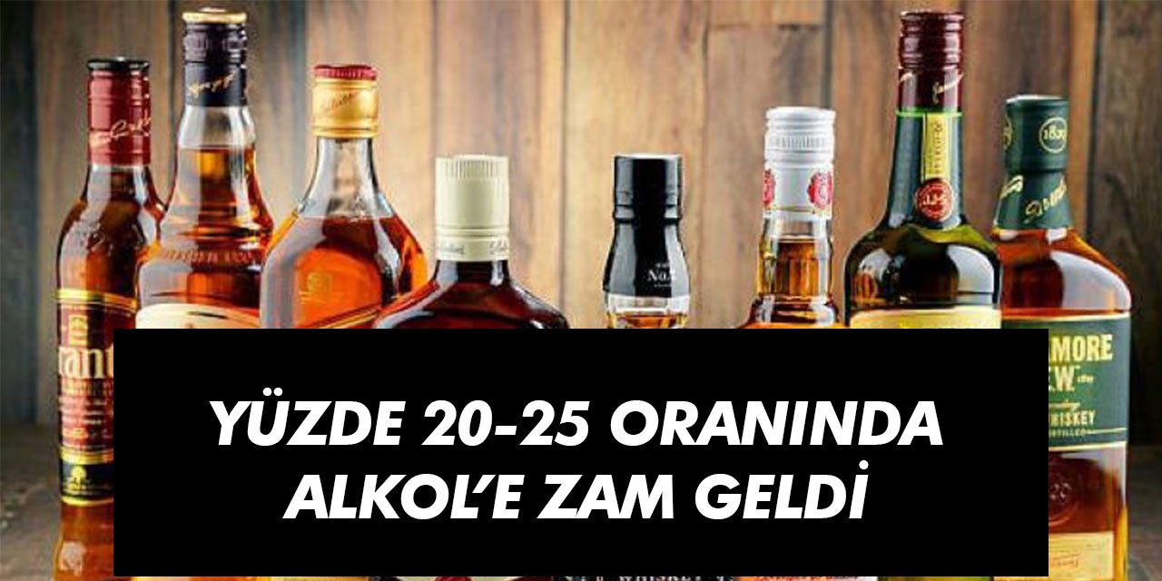 Alkol Ürünlerine Rekor Zam Geldi, İşletmeler ve Tüketiciler Endişeli