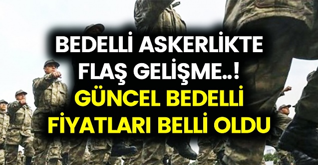 Bedelli Askerlikte Sürpriz Gelişme..! Değişen Katsayı Sonrası Net Rakamlar..!