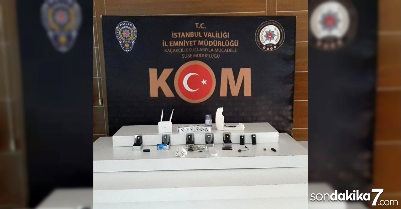 İstanbul’da “casus kamera” operasyonu