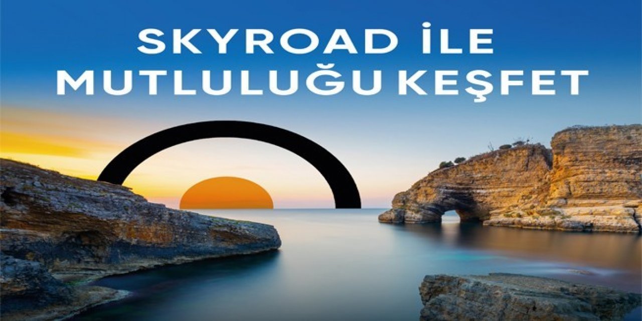 Skyroad, Türkiye’nin Gezi Rotalarını En İyi Fotoğraflayan Gezginleri Ödüllendiriyor