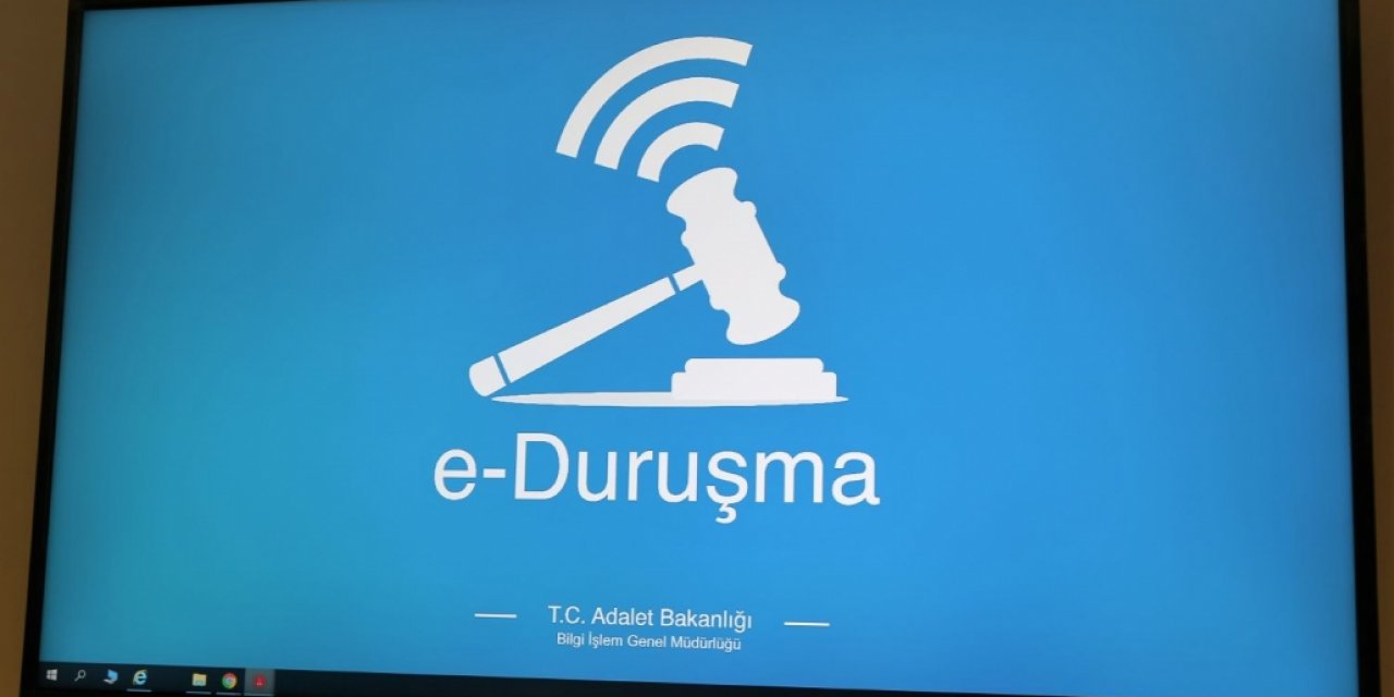 E-duruşma hangi iller de yapılıyor? E-duruşma nasıl yapılıyor?