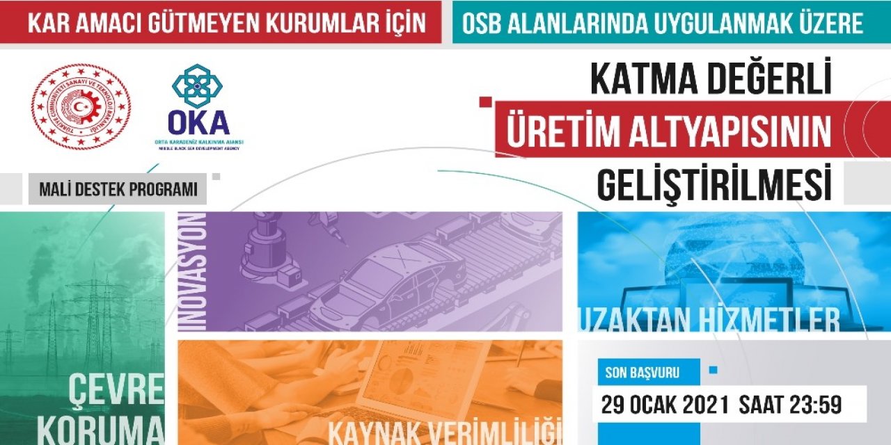 OKA'nın "Katma Değerli Üretim Altyapısının Geliştirilmesi Mali Destek Programı" 21 milyon TL'lik destek projesinin başvurusu uzatıldı