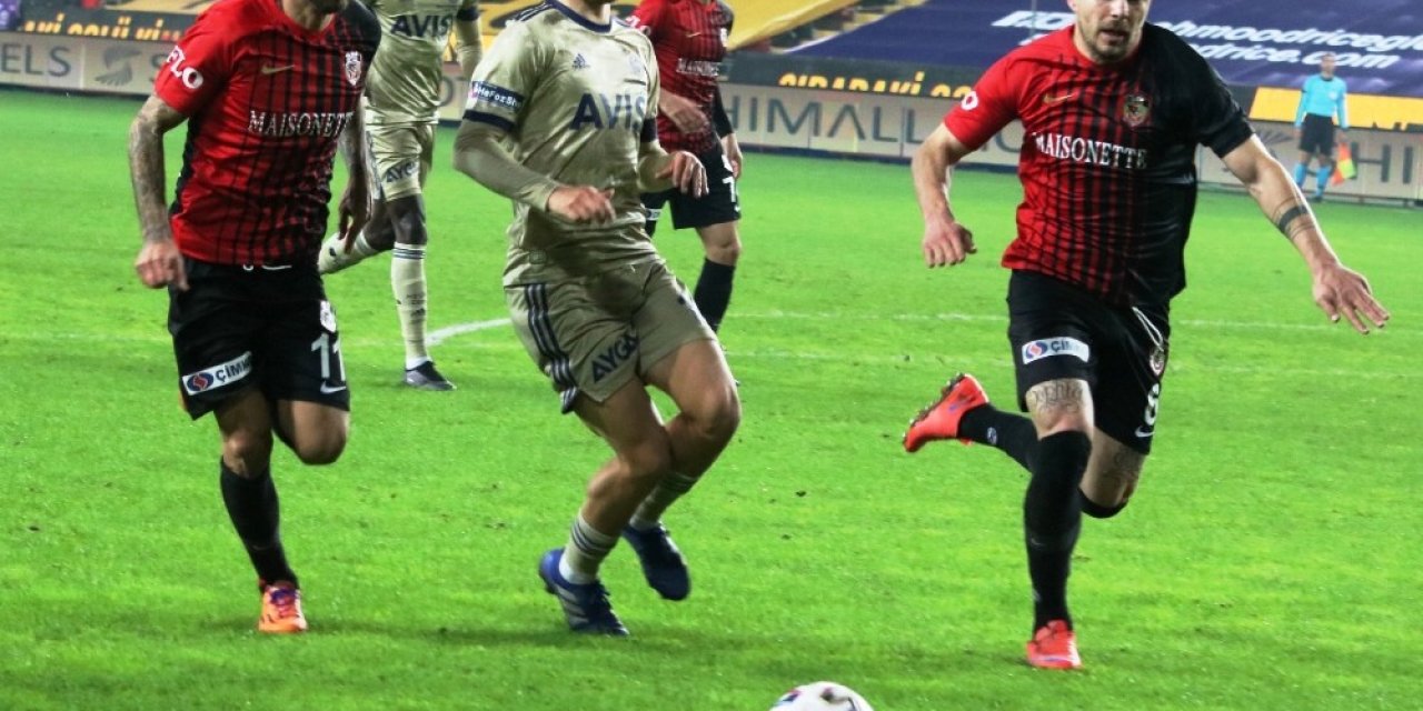 Süper Lig: Gaziantep Fk: 2 - Fenerbahçe: 1 (ilk Yarı)
