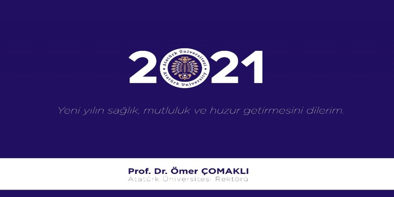 Rektör Çomaklı’dan Yeni Yıl Mesajı