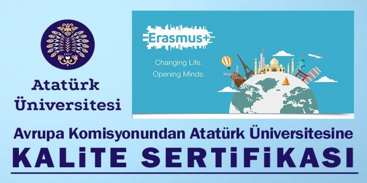 Avrupa Komisyonundan Atatürk Üniversitesine Kalite Sertifikası