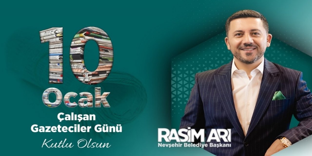 Başkan Arı’dan 10 Ocak Çalışan Gazeteciler Günü Mesajı