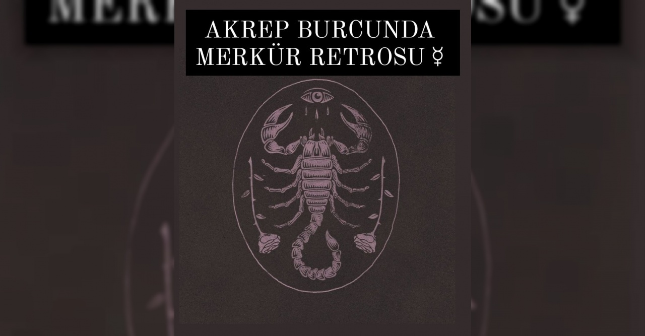 Beklenen merkür retrosunda bizleri neler bekliyor,nelere dikkat etmeliyiz !
