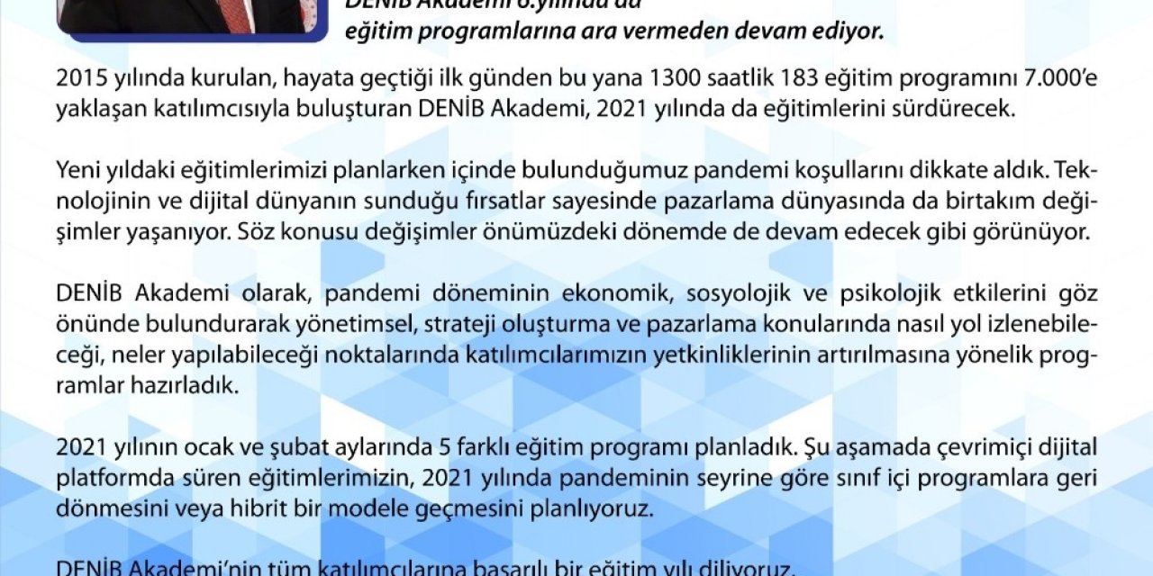 Denib Akademi 6. Yılında Da Eğitim Programlarına Devam Ediyor