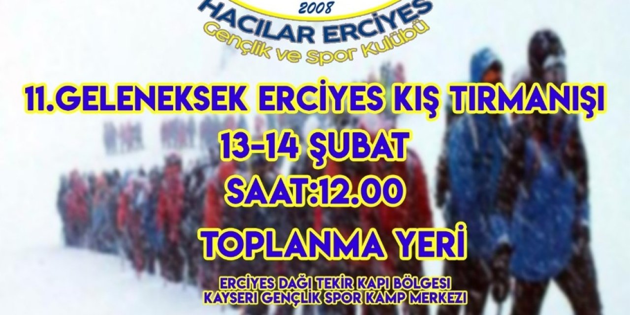11.geleneksel Uluslararası Hacılar Erciyes Gsk Kış Erciyes Zirve Tırmanışı