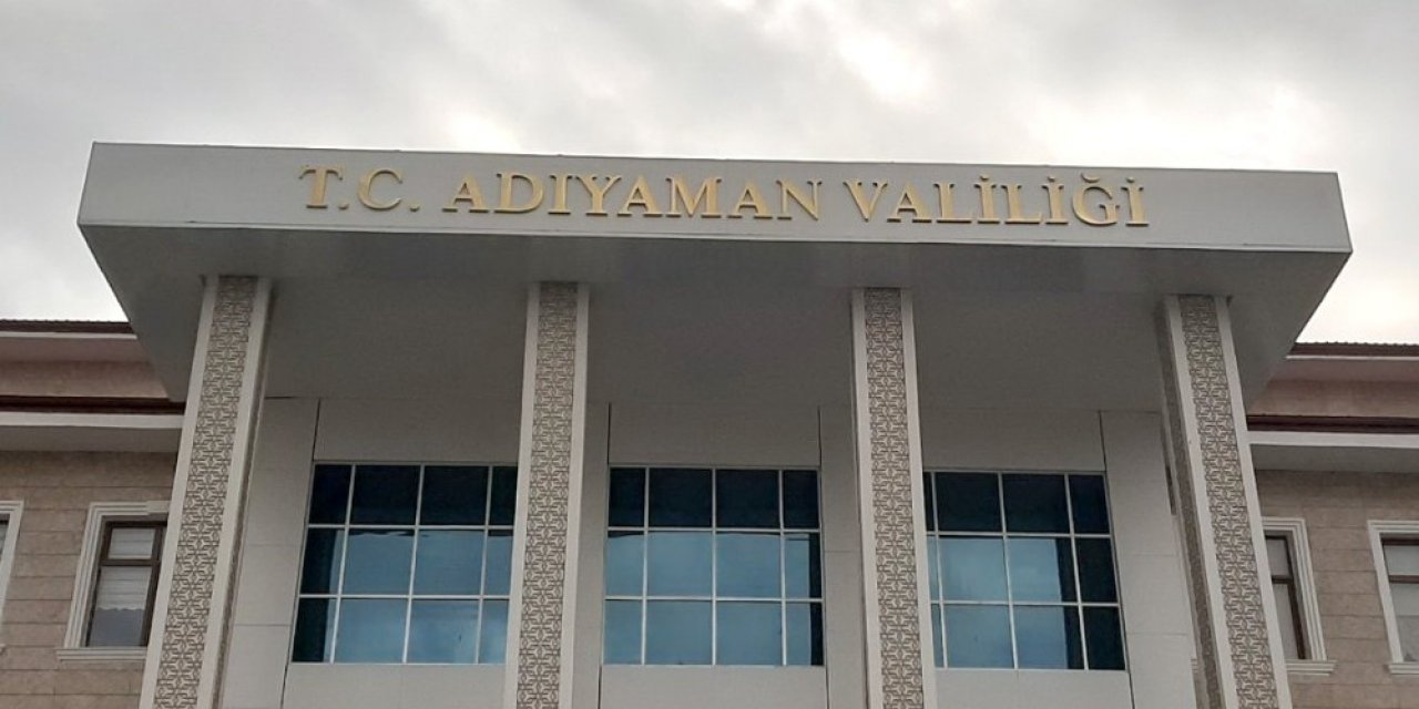 Adıyaman’da Toplantı Ve Gösteri Yürüyüşleri Yasaklandı