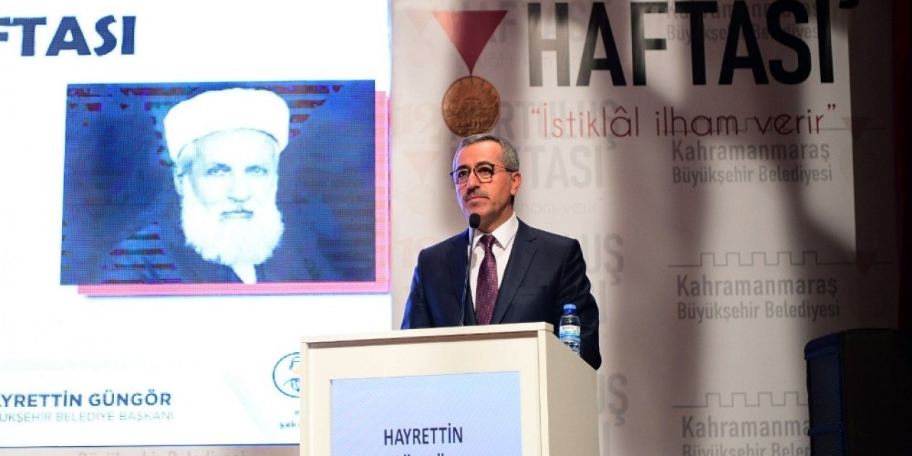 Başkan Güngör, "milli Mücadelenin Manevi Mimarı Ali Sezai Efendi"