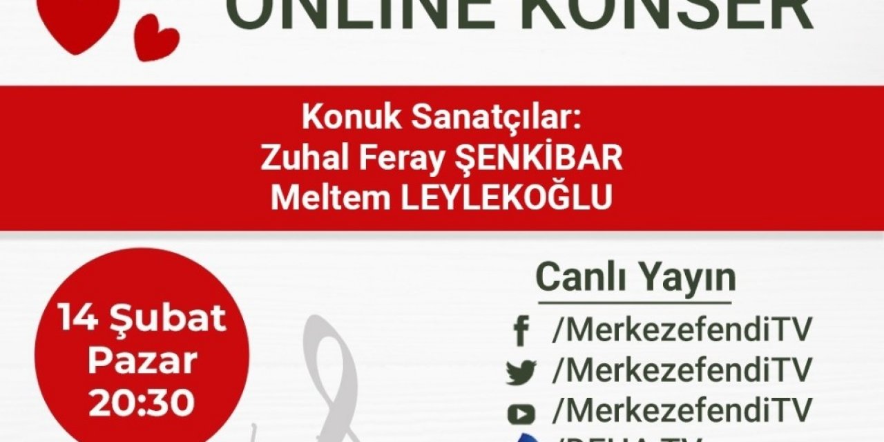 14 Şubat’ta Çiftlere Online Konser
