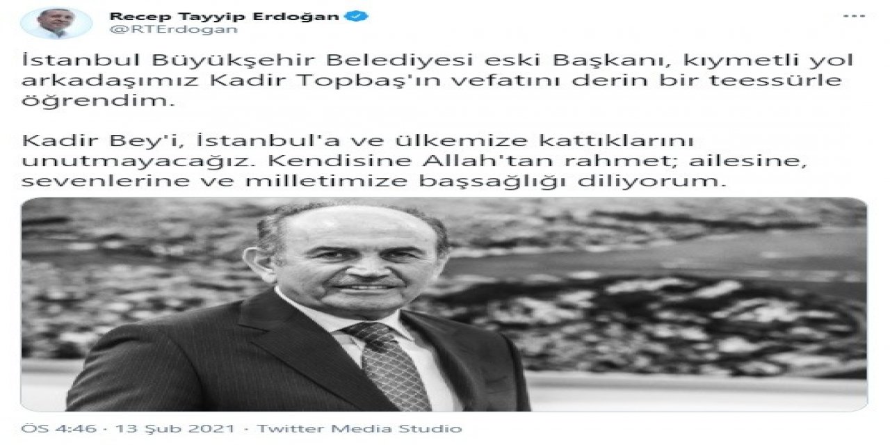 Cumhurbaşkanı Recep Tayyip Erdoğan’dan Kadir Topbaş Paylaşımı