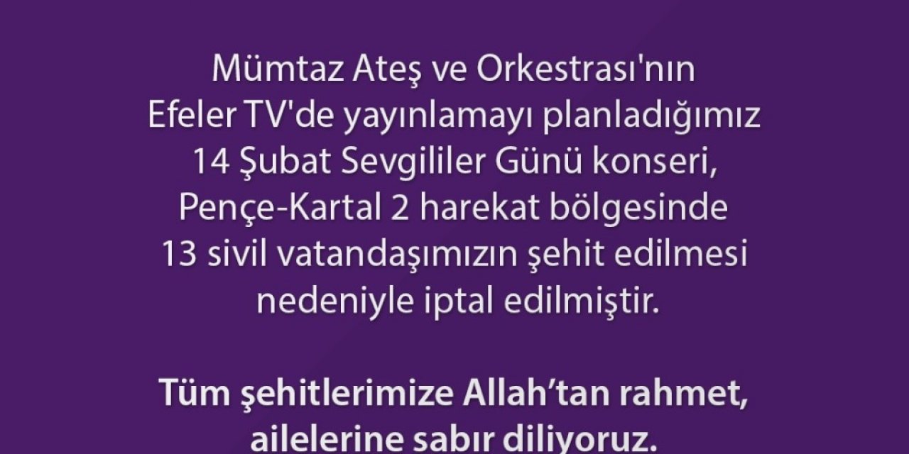 Efeler Belediyesi Konseri İptal Etti