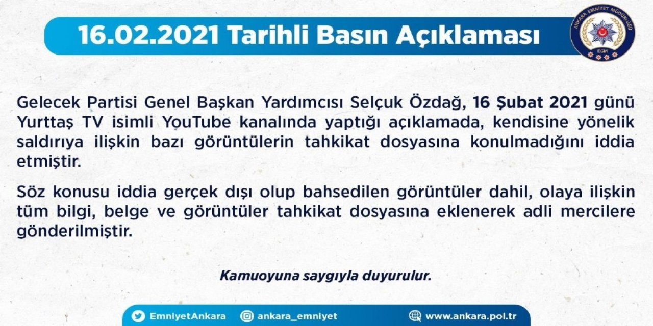 Ankara Emniyet Müdürlüğü’nden Selçuk Özdağ’ın Açıklamalarına Yalanlama