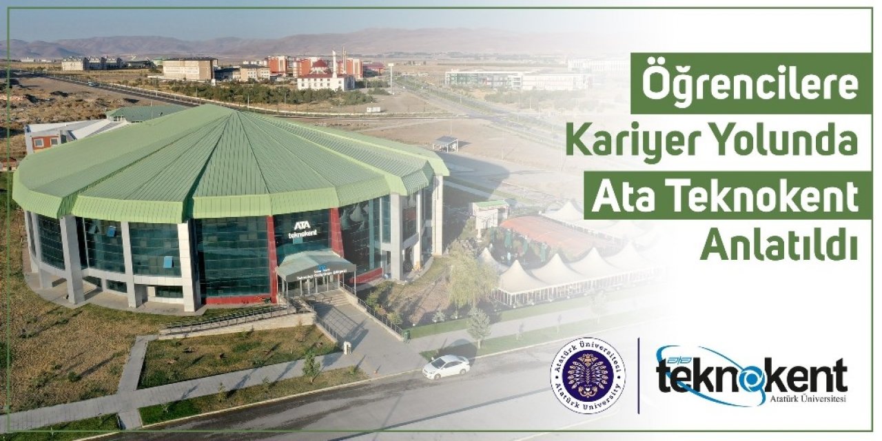 Öğrencilere Kariyer Yolunda Ata Teknokent Anlatıldı