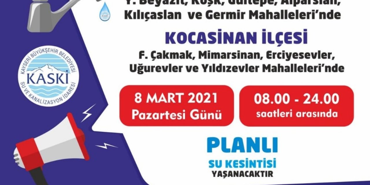 Kaski̇, 11 Mahallede Su Kesintisi Yapacak