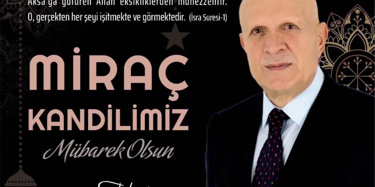 Başkan Pekmezci: “miraç Alemlerin Rabbinin Sonsuz Rahmet Ve Merhametine Ulaşmaktır”