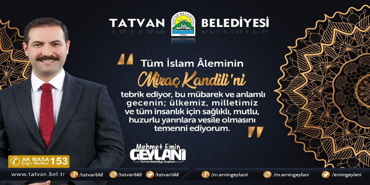 Başkan Geylani’den Miraç Kandili Mesajı