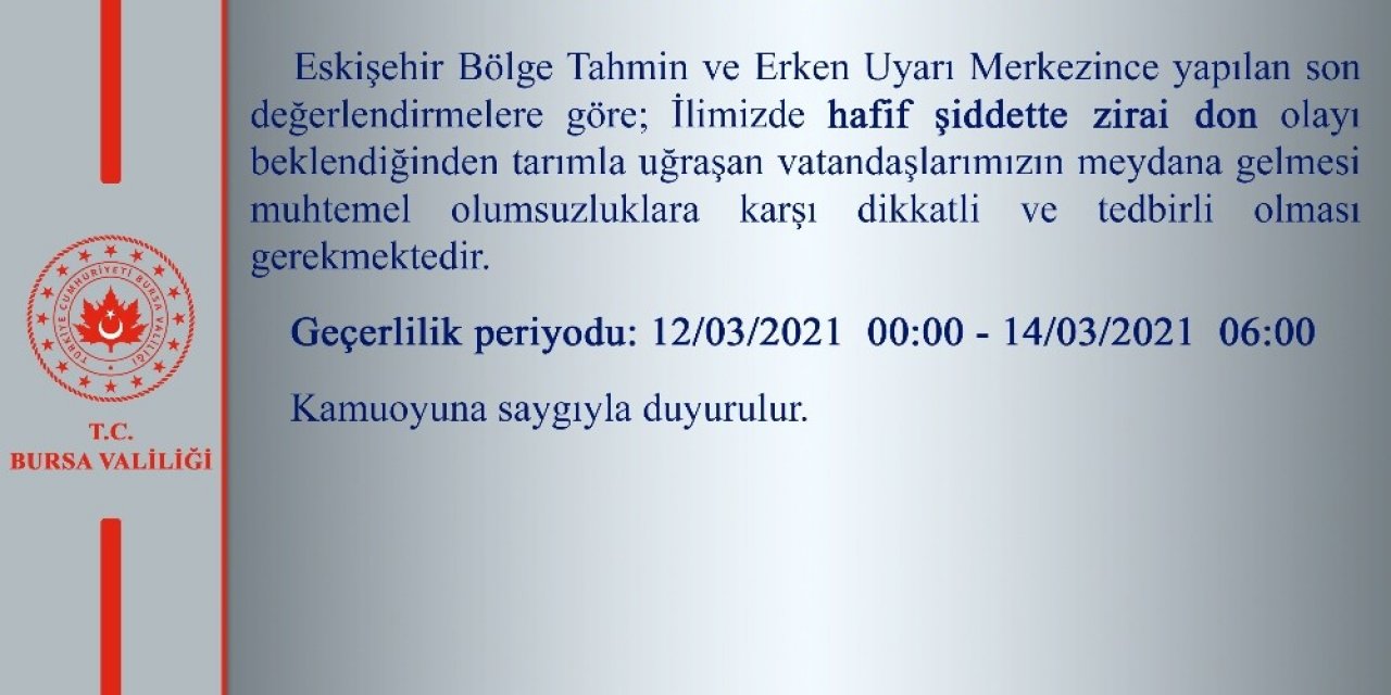 Bursa İçin Ziraî Don Uyarısı