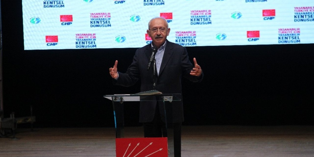 Chp Genel Başkanı Kılıçdaroğlu: “planlama Ve Kentsel Dönüşüm İle Ortaya Çıkan Rantın Halk İçin Kullanılmasını İstiyoruz”