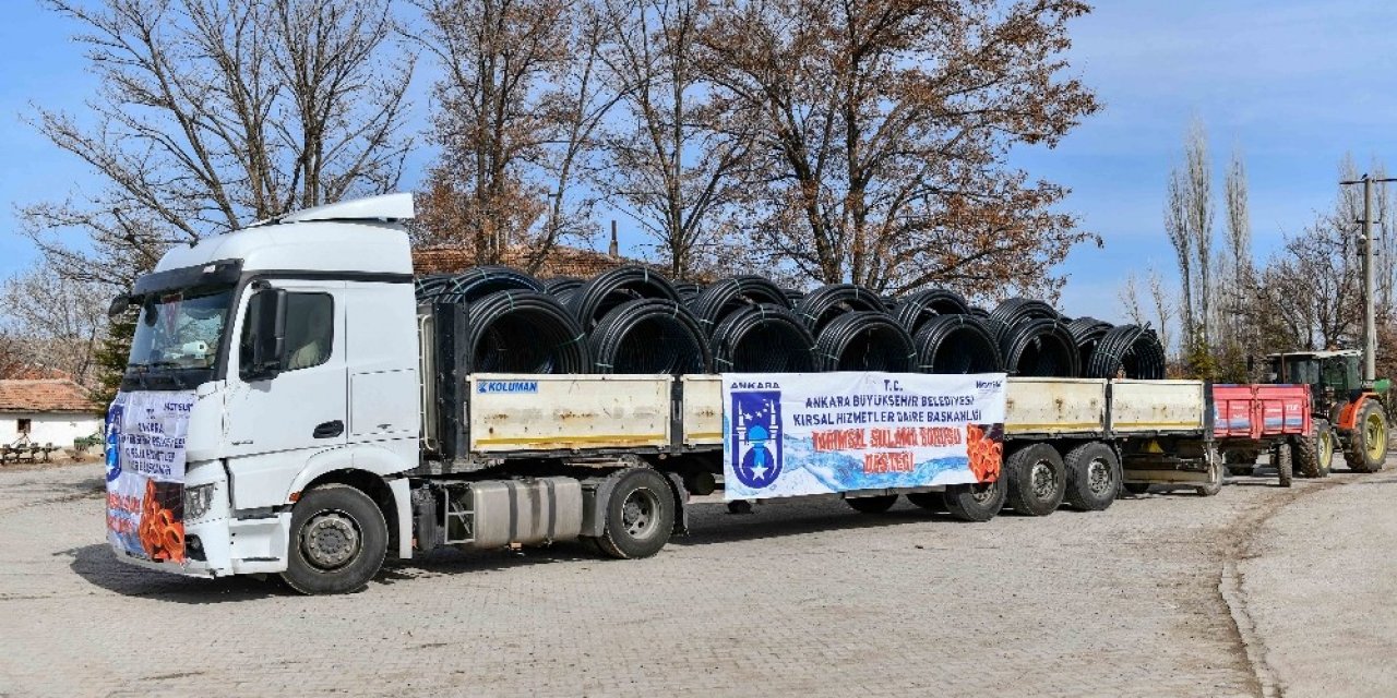 Ankara Büyükşehir Belediyesi’nden 12 Mahalleye Tarımsal Sulama Borusu Desteği