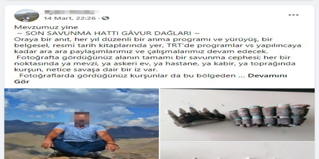 Gavur Dağı’nda Bulduğu Osmanlı-rus Savaşında Kullanılan Mühimmatları Sosyal Medyada Paylaşınca Gözaltına Alındı