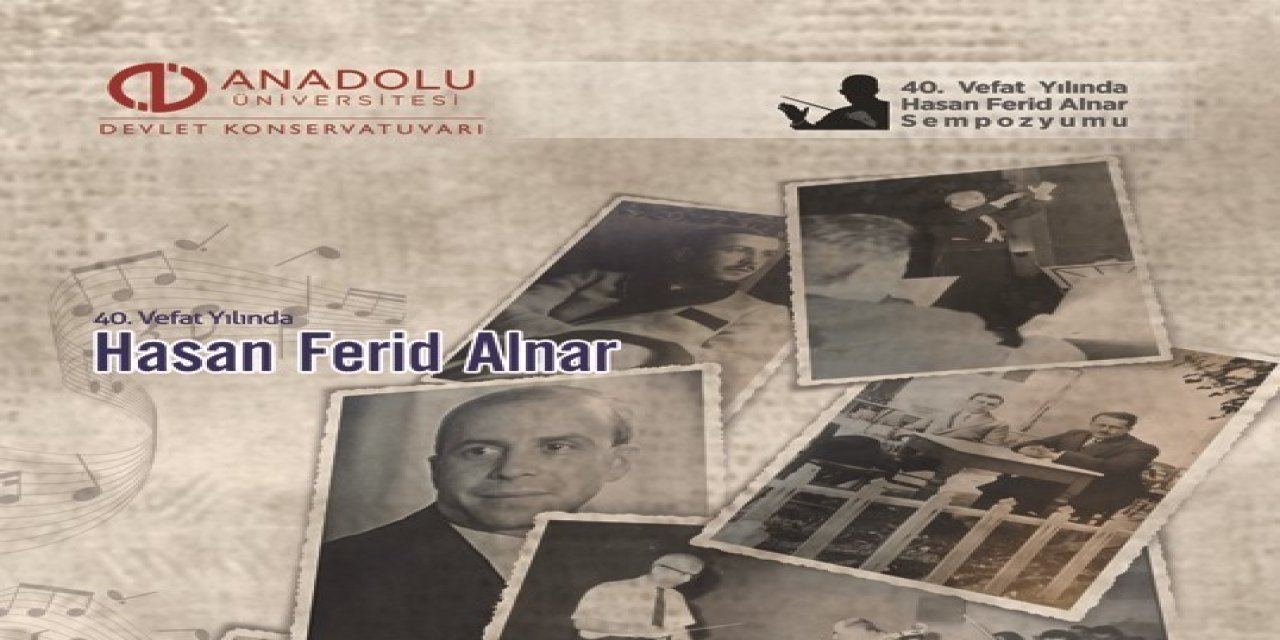 “40. Vefat Yılında Hasan Ferid Alnar" Sempozyumu Bildiri Kitabı Yayınlandı