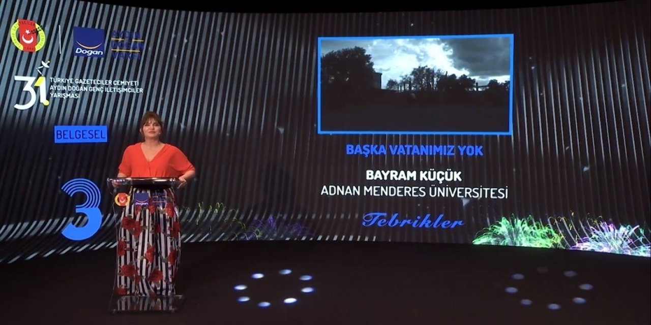 Adü İ̇letişim Fakültesi’nin ’başka Vatanımız Yok’ Belgeseline Bir Ödül Daha