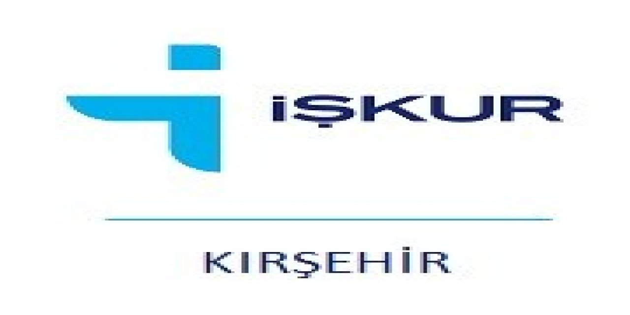İ̇ş-kur, Kırşehir’de, İstihdam Çalışmalarını Sürdürüyor