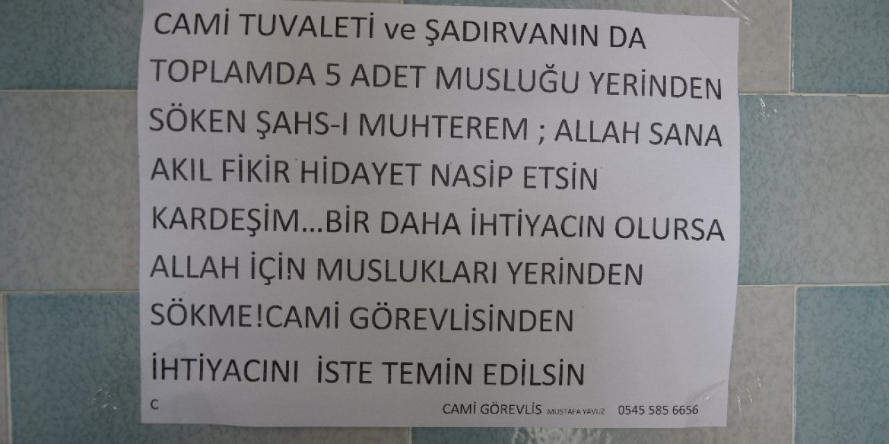 Muslukları Çalan Hırsızlara İmamdan Sitem Dolu Not: "allah İçin Muslukları Yerinden Sökme, İhtiyacın Varsa Karşılayalım"