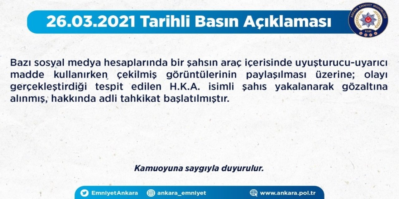 Ankara Emniyet Müdürlüğü: "araç İçerisinde Uyuşturucu Kullanan Şahıs Gözaltına Alındı"