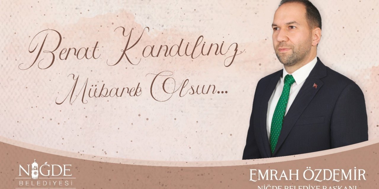 Başkan Özdemir: "berat, Af Ve Arınma Anlamına Gelmektedir"