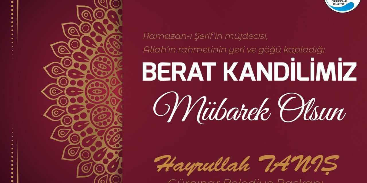 Başkan Tanış’tan Berat Kandili Mesajı
