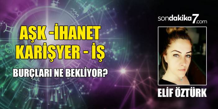 14 Ekim Günlük Burç Yorumları: Aşk, İhanet, Kariyer, İş, Para..! Akrep, Aslan, Balık, Terazi, Yengeç Kova, Yay, Oğlak