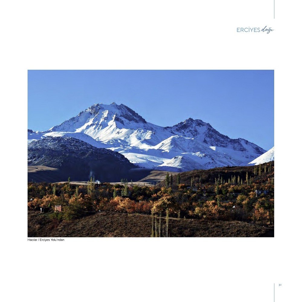 Büyükşehir Kültür Yayınlarından Heybetli Bir Eser: Erciyes Dağı