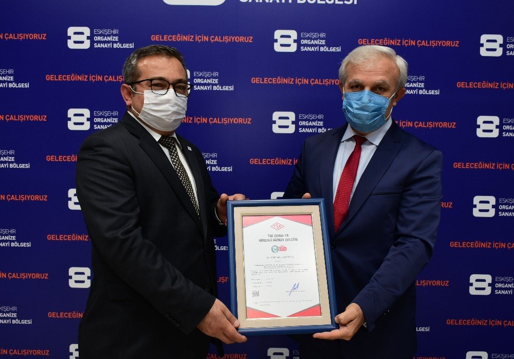 Eskişehir Osb’de "tse Covid-19 Güvenli Hizmet Belgesi" Alan İlk Firma