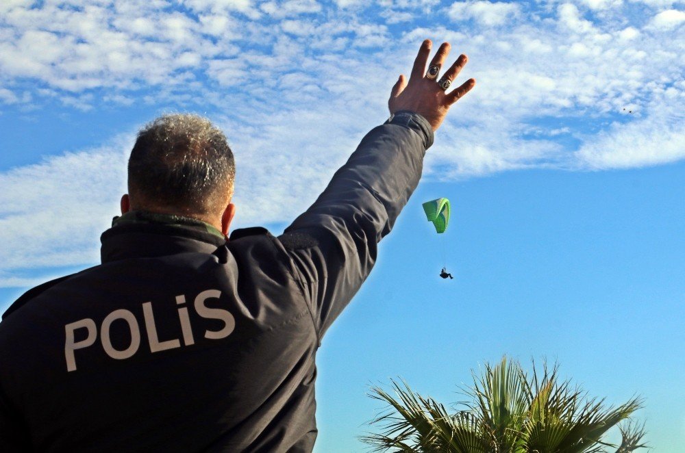 “polis Kuş Uçurtmadı” Deyimi Antalya’da Gerçek Oldu