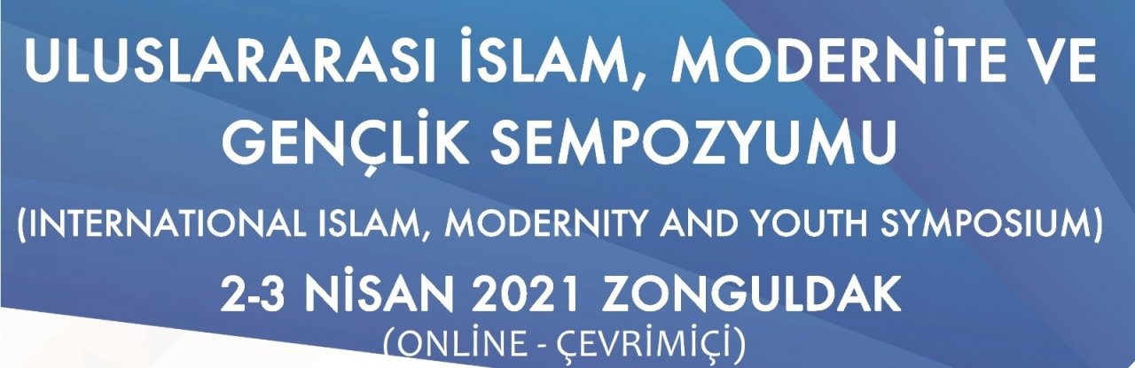 Beü “uluslararası İ̇slam, Modernite Ve Gençlik ” Sempozyumuna Ev Sahipliği Yapacak