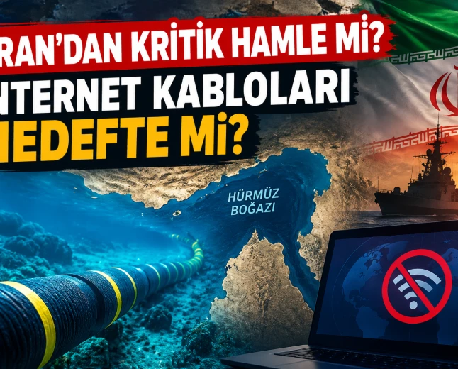 İran’dan İnternet Altyapısına Yönelik Tehdit: Hürmüz Boğazı’ndaki Kablolar Hedefte!